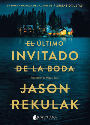 ÚLTIMO INVITADO DE LA BODA, EL (ÚLTIMO INVITADO)