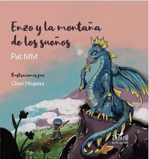 ENZO Y LA MONTAÑA DE LOS SUEÑOS