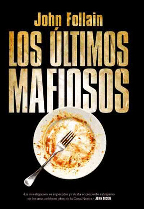 ULTIMOS MAFIOSOS, LOS