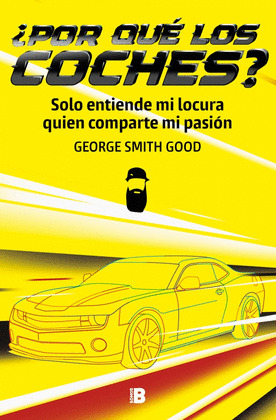 ¿POR QUÉ LOS COCHES?