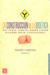 CONSTRUCCION DE LA BIOETICA, LA