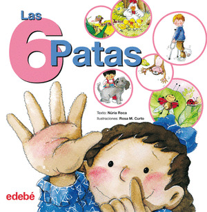 LOS NUMEROS DE LA VIDA. LAS 6 PATAS (CARTONE)