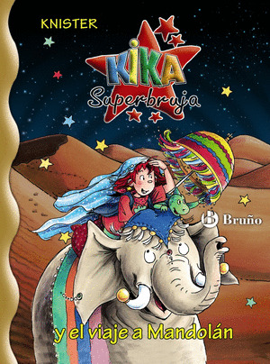 KIKA SUPERBRUJA Y EL VIAJE A MANDOLAN