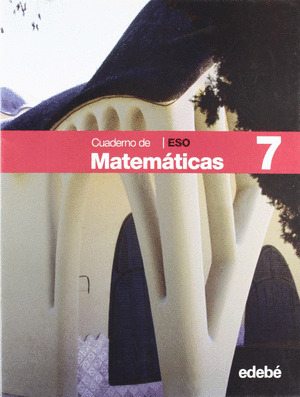 (07).CUADERNO MATEMATICAS 7 (3O.ES)