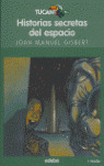 HISTORIAS SECRETAS DEL ESPACIO