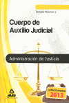 TEMARIO, VOLUMEN II. CUERPO DE AUXILIO JUDICIAL. ADMINISTRACION DE JUSTICIA