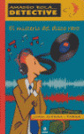 MISTERIO DEL DISCO RARO, EL (AMADEO BOLA DETECTIVE)