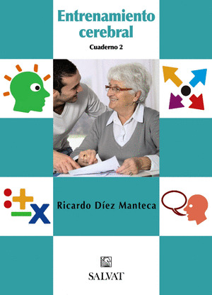ENTRENAMIENTO CEREBRAL. CUADERNO 2