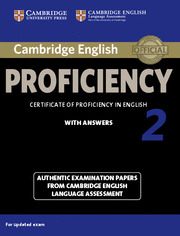 CAMBRIDGE ENGLISH: PROFICIENCY (CPE) 2. WITHOUT AUDIO. STUDENT'S BOOK WITH ANSWERS