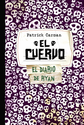 CUERVO, EL (SKELETON CREEK 4)