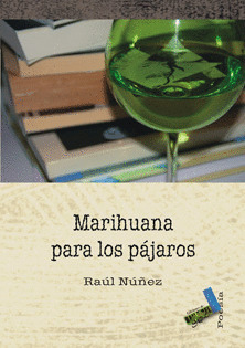 MARIHUANA PARA LOS PAJAROS