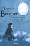 LEYENDAS DE BECQUER, CONTADAS A LOS NIÑOS (CARTONE)