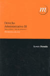 DERECHO ADMINISTRATIVO. TOMO III: BIENES PUBLICOS. DERECHO URBANISTICO