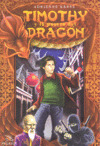 TIMOTHY Y LA PUERTA DEL DRAGON
