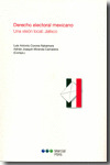 DERECHO ELECTORAL MEXICANO							UNA VISIÓN LOCAL: JALISCO