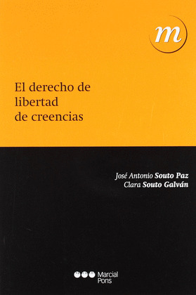 DERECHO DE LIBERTAD DE CREENCIAS, EL.