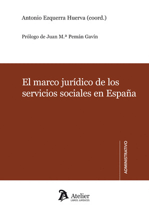 EL MARCO JURIDICO DE LOS SERVICIOS SOCIALES ESPAÑA