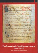 FONDOS MUSICALES HISTÓRICOS DE NAVARRA, SIGLOS XII-XVI