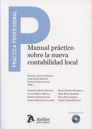 MANUAL PRÁCTICO SOBRE LA NUEVA CONTABILIDAD LOCAL.