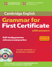 CAMBRIDGE GRAMMAR FOR FIRST CERTIFICATE, WITH ANSWERS