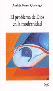 PROBLEMA DE DIOS MODERNIDAD