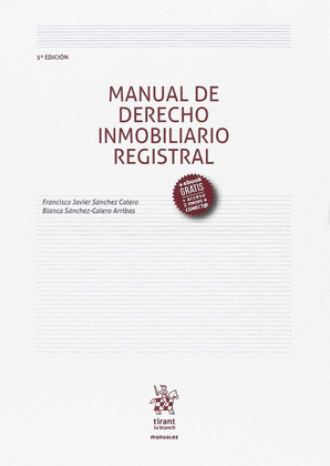 MANUAL DE DERECHO INMOBILIARIO REGISTRAL 5ª EDICION 2017