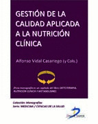 GESTIÓN DE LA CALIDAD APLICADA A LA NUTRICIÓN CLÍNICA