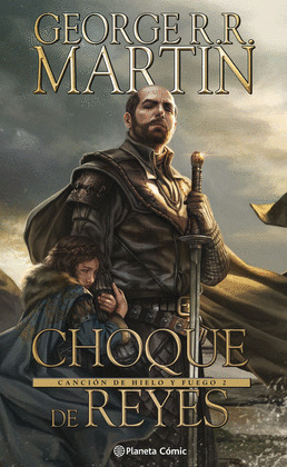 CHOQUE DE REYES (CÓMIC)