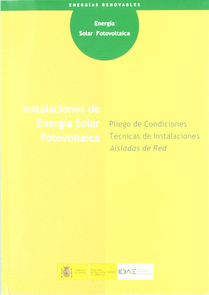 CONDICIONES TÉCNICAS PARA INSTALACIONES DE ENERGÍA SOLAR FOTOVOLTAICA AISLADAS D