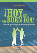 HOY ES UN BUEN DIA