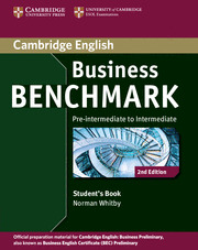 BUSINESS BENCHMARK, PRE-INTERMEDIATE TO INTERMEDIATE. STUDENT'S BOOK. BUSINESS PRELIMINARY (2ND EDIT