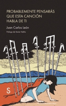 PROBABLEMENTE PENSARÁS QUE ESTA CANCIÓN HABLA DE TI