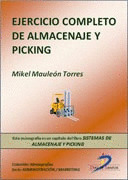 EJERCICIO COMPLETO DE ALMACENAJE Y PICKING