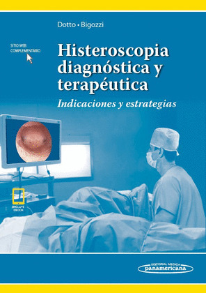 HISTEROSCOPIA DIAGNOSTICA Y TERAPEUTICA (+ EBOOK)