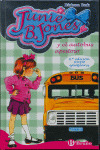 JUNIE B. JONES Y EL AUTOBUS APESTOSO