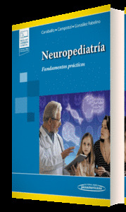 NEUROPEDIATRÍA. FUNDAMENTOS PRÁCTICOS