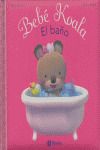 BEBE KOALA, 1: EL BAÑO