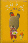BEBE KOALA, 2: LA COMIDA