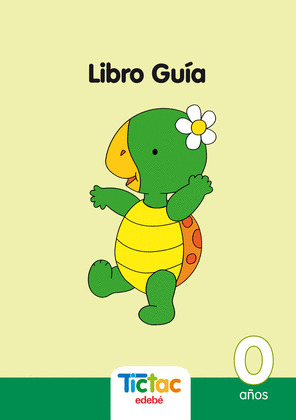 TIC TAC PACK LIBRO GUÍA 0 AÑOS