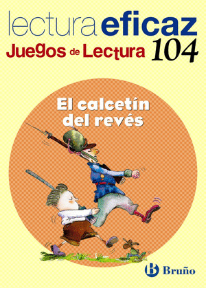 EL CALCETIN DEL REVES JUEGO DE LECTURA