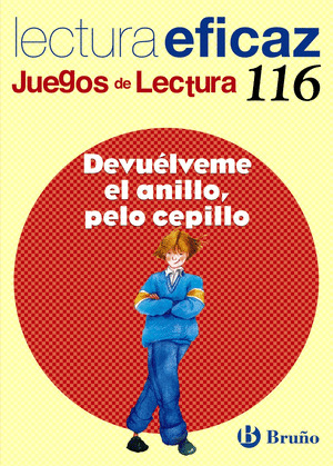 DEVUELVEME EL ANILLO, PELO CEPILLO JUEGO DE LECTURA