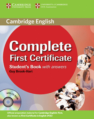 COMPLETE FIRST CERTIFICATE STUDENT'S BOOK WITH ANSWERS + CD-ROM