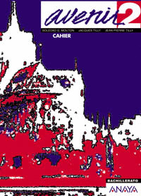 FRANCÉS, 2º BACHILLERATO. CUADERNO 2
