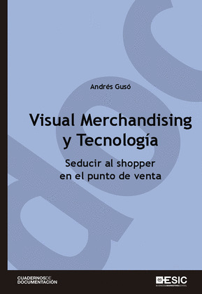 VISUAL MERCHANDISING Y TECNOLOGIA