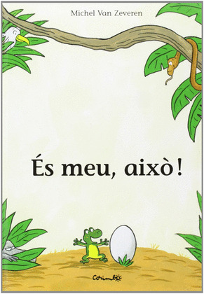 ÉS MEU, AIXÒ!