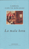 LA MALA HORA