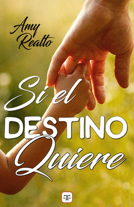 SI EL DESTINO QUIERE