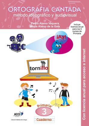 ORTOGRAFIA CANTANDA CUADERNO DE 3º PRIMARIA
