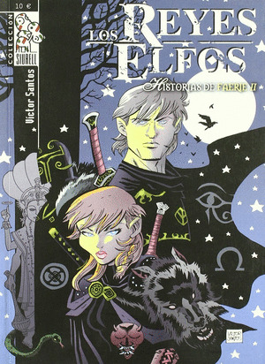 LOS REYES ELFOS: HISTORIAS DE FAERIE 02