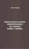 MODELOS PARA ESTUDIO NEUROPSICOLOGICO